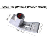 Small Hoe (Without Wooden Handle)